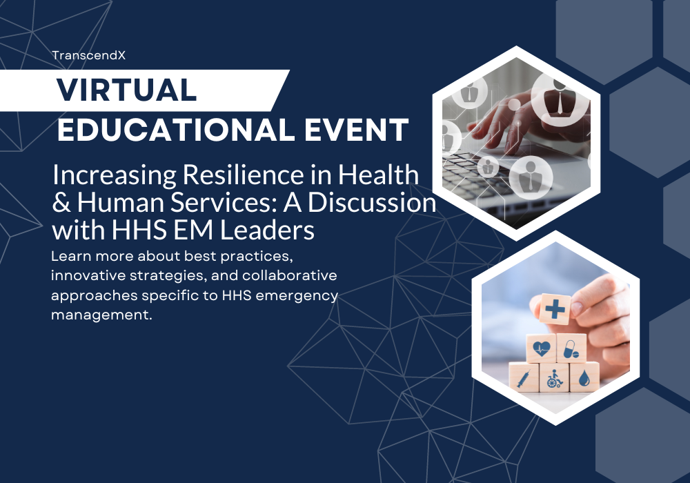Increasing Resilience in Health & Human Services A discussion with HHS EM Leaders